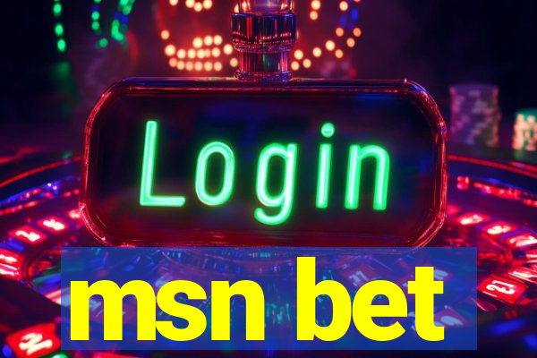 msn bet