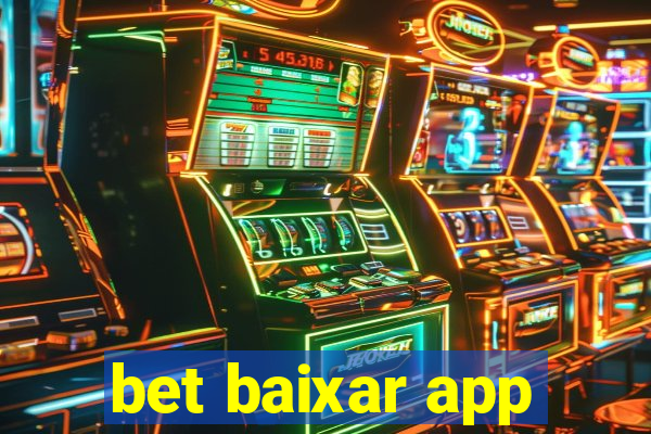 bet baixar app