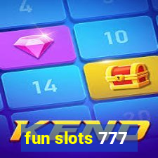 fun slots 777