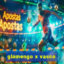 glamengo x vasco