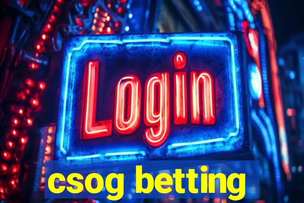 csog betting