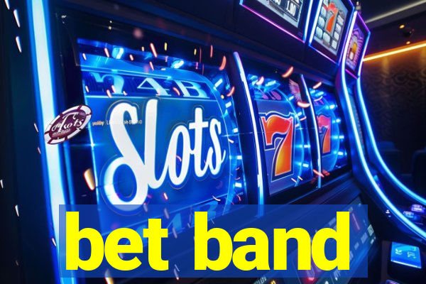 bet band