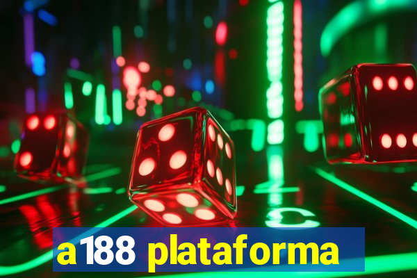 a188 plataforma