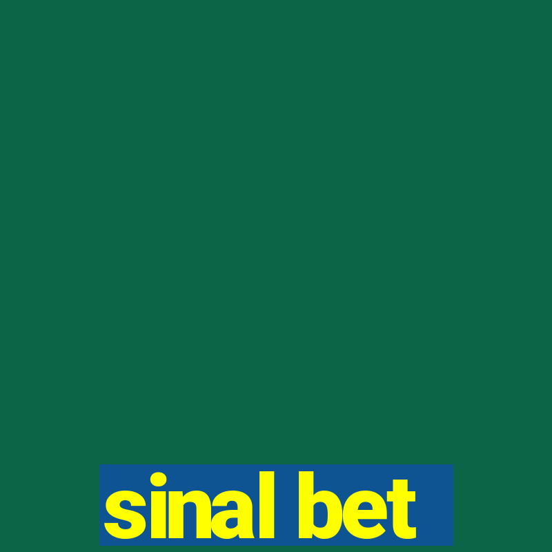 sinal bet