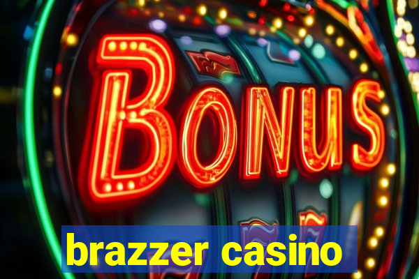 brazzer casino