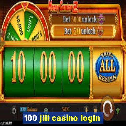 100 jili casino login