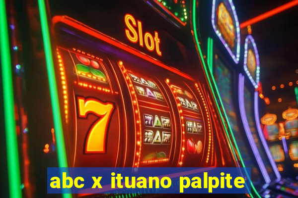 abc x ituano palpite