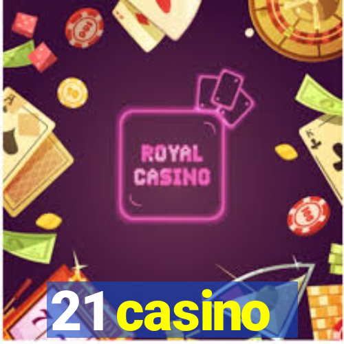 21 casino