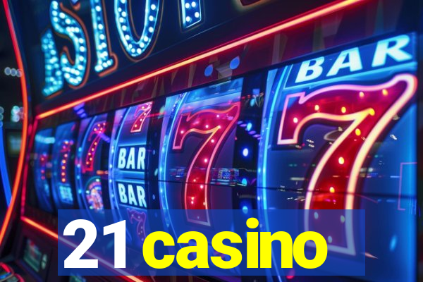 21 casino