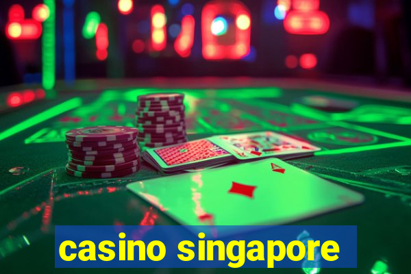 casino singapore