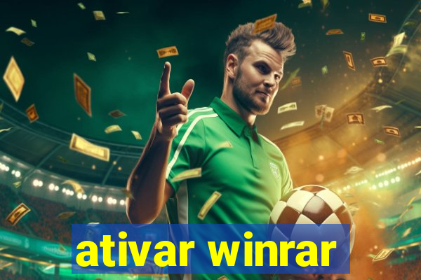 ativar winrar