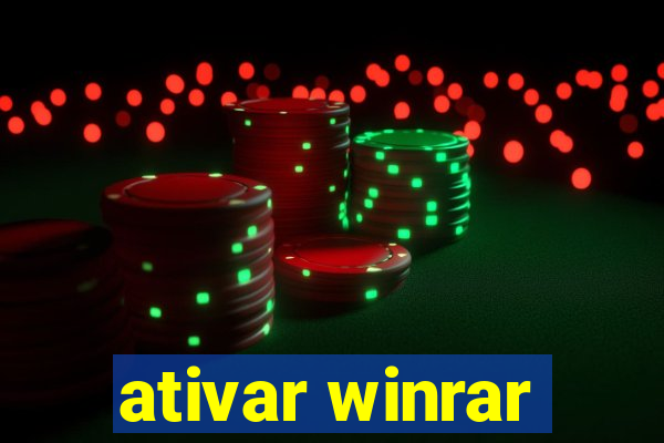 ativar winrar