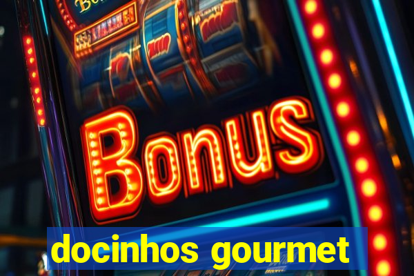 docinhos gourmet