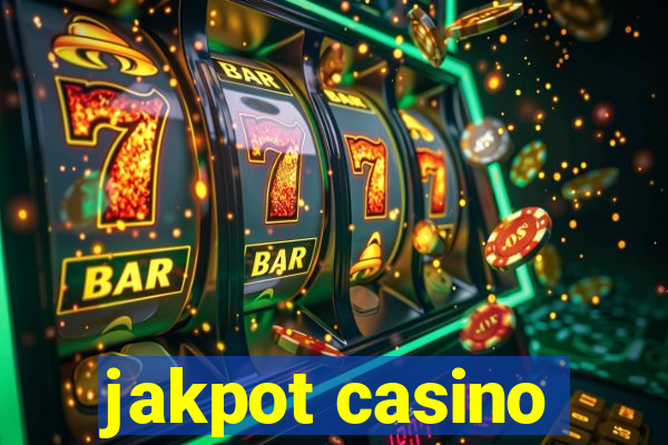 jakpot casino