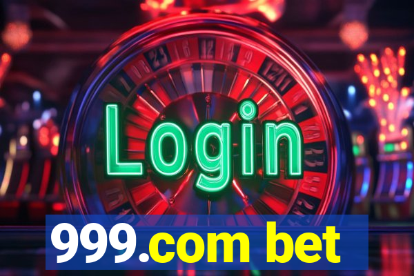 999.com bet