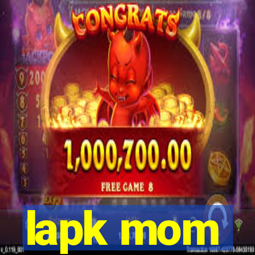 lapk mom