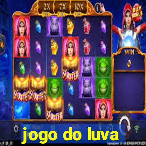 jogo do luva