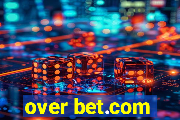 over bet.com