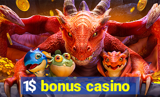 1$ bonus casino