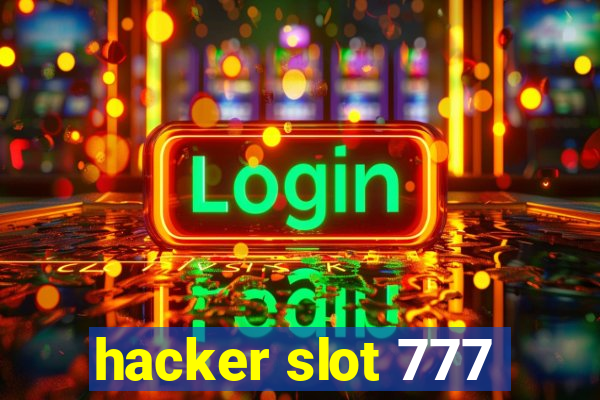 hacker slot 777