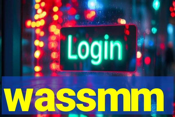 wassmm