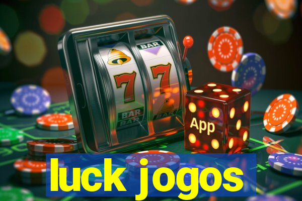 luck jogos