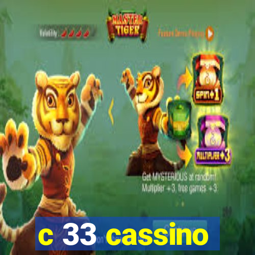 c 33 cassino