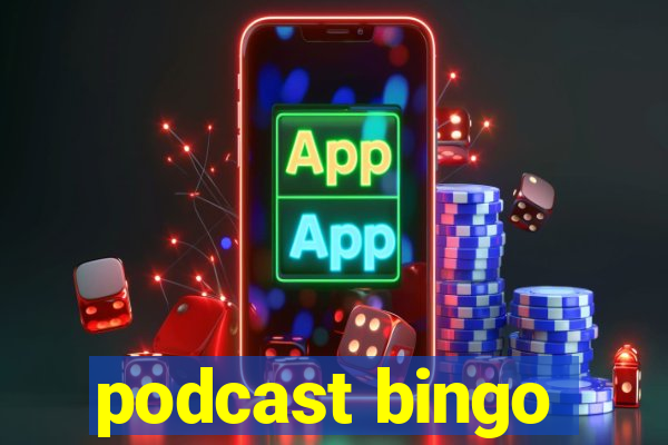 podcast bingo