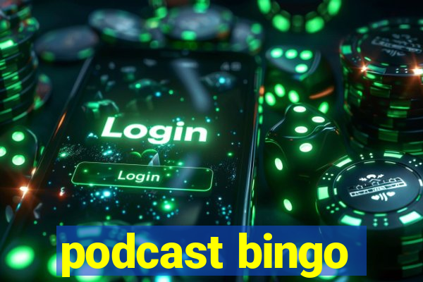 podcast bingo