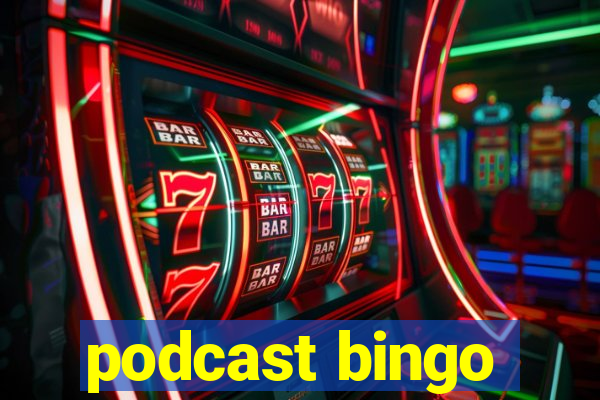 podcast bingo