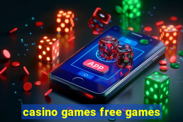 casino games free games