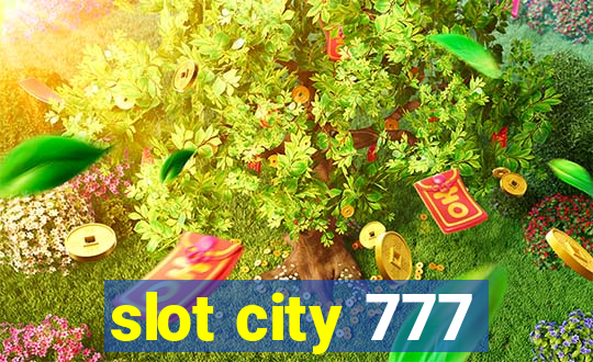 slot city 777