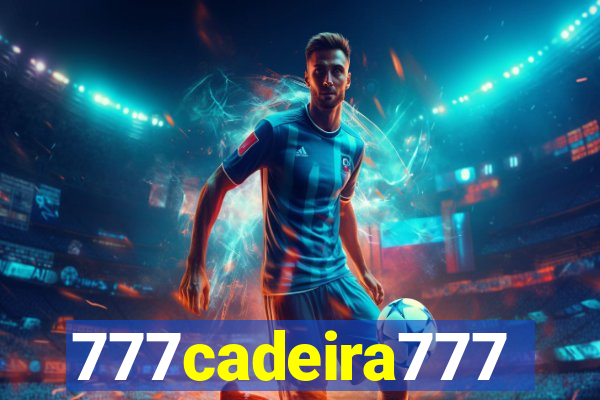 777cadeira777