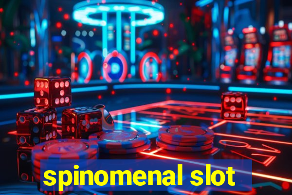 spinomenal slot