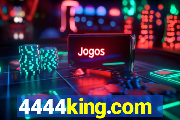 4444king.com