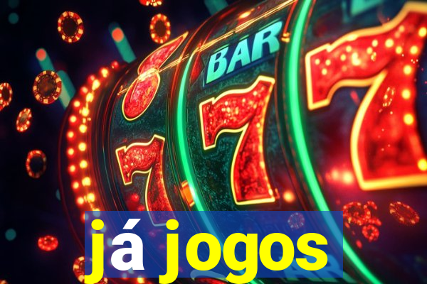 já jogos