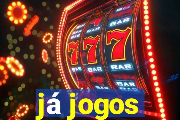 já jogos