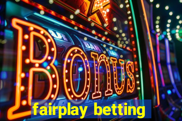 fairplay betting