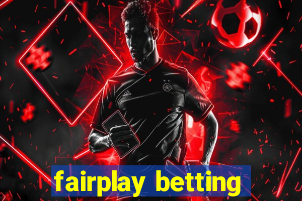 fairplay betting