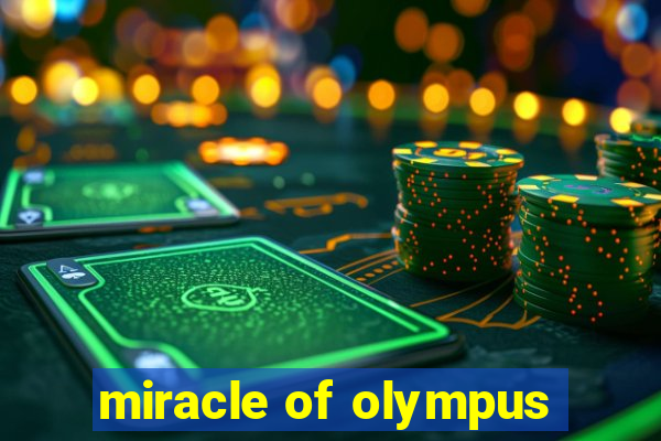 miracle of olympus