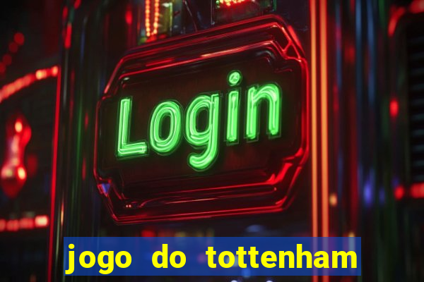 jogo do tottenham hoje palpite