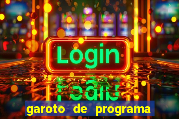 garoto de programa zona leste