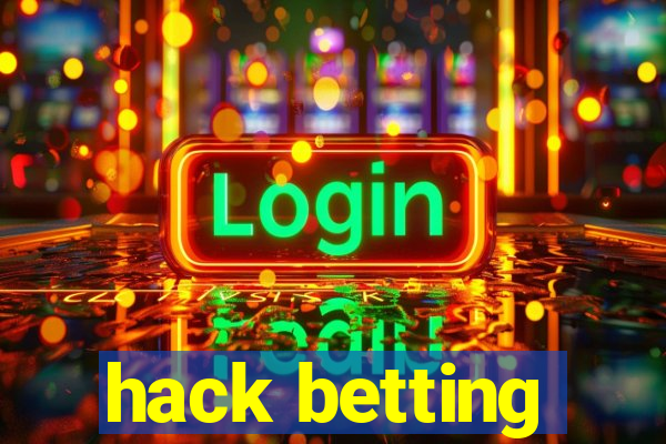 hack betting