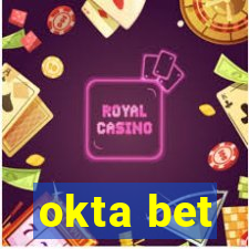 okta bet