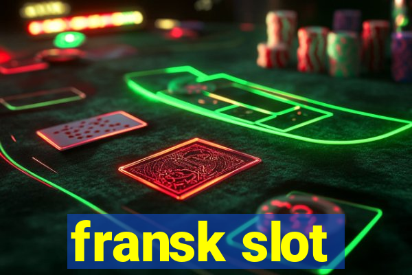 fransk slot