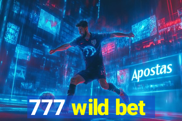 777 wild bet