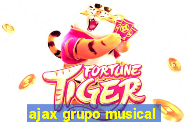 ajax grupo musical