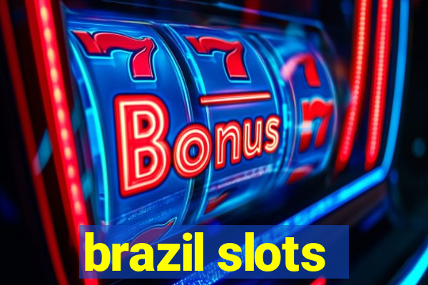 brazil slots