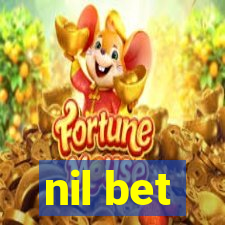 nil bet