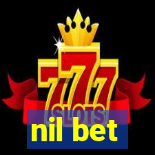 nil bet